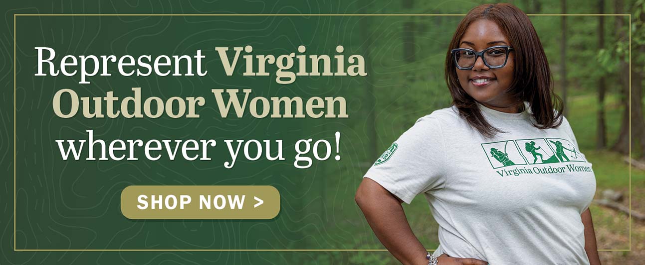 جہاں بھی جائیں، Virginia آؤٹ ڈور ویمن کی نمائندگی کریں! ابھی خریداری کریں۔